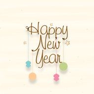 Stylish text Happy New Year with hanging colourful ornaments