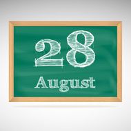 August 28 inscription in chalk on a blackboard
