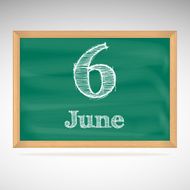 June 6 inscription in chalk on a blackboard