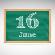 June 16 inscription in chalk on a blackboard