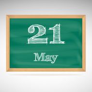 May 21 inscription in chalk on a blackboard