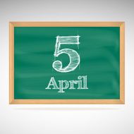 April 5 inscription in chalk on a blackboard