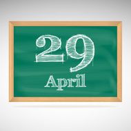 April 29 inscription in chalk on a blackboard