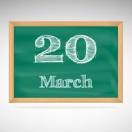 March 20 inscription in chalk on a blackboard