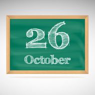 October 26 inscription in chalk on a blackboard