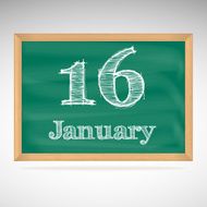 January 16 inscription in chalk on a blackboard