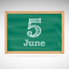 June 5 inscription in chalk on a blackboard