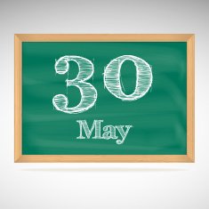 May 30 inscription in chalk on a blackboard