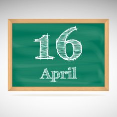 April 16 inscription in chalk on a blackboard