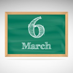 March 6 inscription in chalk on a blackboard