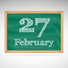 February 27 inscription in chalk on a blackboard
