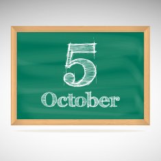 October 5 inscription in chalk on a blackboard