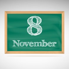 November 8 inscription in chalk on a blackboard