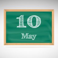 May 10 inscription in chalk on a blackboard