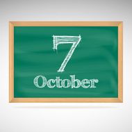 October 7 inscription in chalk on a blackboard