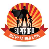 Happy Fathers Day Superdad burst