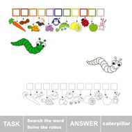 Solve the rebus Find hidden word CATERPILLAR