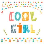 Cool girl card Cute greeting card