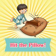 Idiom hit the pillow