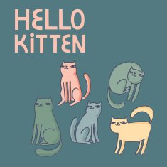 Vector card with funny cats and text "hello kitten" N3