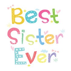 Best Sister Ever