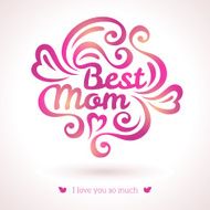 Best Mom lettering Greeting Card N2