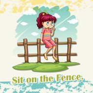 Sit on the fence idiom N2