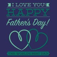 Happy Father&#039;s Day typographic card in vector format