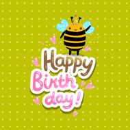 Happy Birthday card background with a bee N5