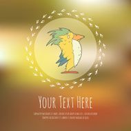 Hand drawn vector cartoon bird on blurred background Greeteng or N3