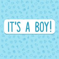 It&#039;s a Boy pattern