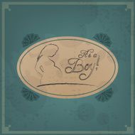 Baby card - Its a boy theme