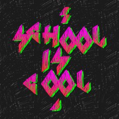 School is cool N2