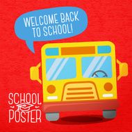 Cute school college university poster - school bus with speech bubble