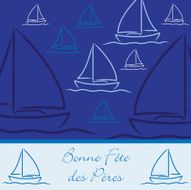 French yacht patterned &quot;Happy Father&#039;s Day&quot; card in vector forma