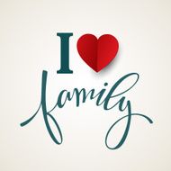 Hand drawn lettering Family Vector illustration N2