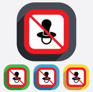 Baby&#039;s dummy sign icon No Child pacifier symbol