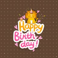 Happy Birthday greeting background with a lion N16