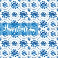 Happy Birthday Card Vintage shabby Chic blue flowers Russian Gzhel