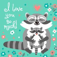 Card with cute raccoons and a declaration of love