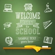 Welcome back to school message on chalkboard with place for