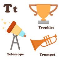 Alphabet T letter Telescope Trophies Trumpet