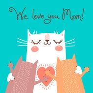 Sweet card for Mothers Day with cats N7