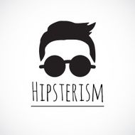 Hipsterism - funny vector sign