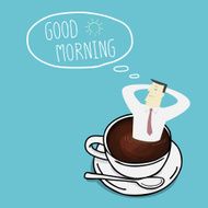 Businessman thinking good morning on a cup - Vector