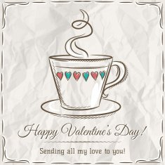 valentine card with cup of hot drink and wishes text