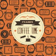 Poster It&#039;s always coffee time Typography N2