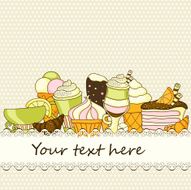 Background with sweets and place for text