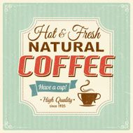 Vintage coffee poster with grunge effects N6