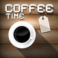 Coffee Time on Wooden Background
